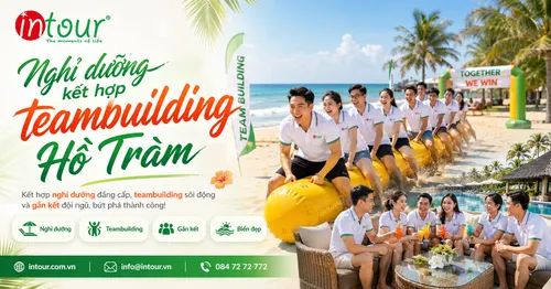 Nghỉ Dưỡng Kết Hợp Teambuilding Hồ Tràm Cho Công Ty, Khách Đoàn