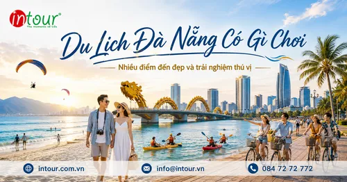 Du Lịch Đà Nẵng Có Gì Chơi? Gợi Ý Điểm Tham Quan, Check-in, Vui Chơi Theo Từng Nhóm Khách