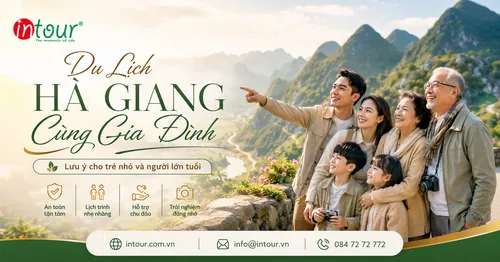 Du Lịch Hà Giang Cùng Trẻ Nhỏ Hoặc Người Lớn Tuổi Cần Lưu Ý Gì?