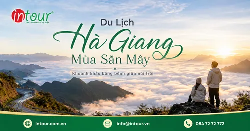 Du Lịch Hà Giang Mùa Săn Mây: Kinh Nghiệm Cần Biết Trước Khi Đi