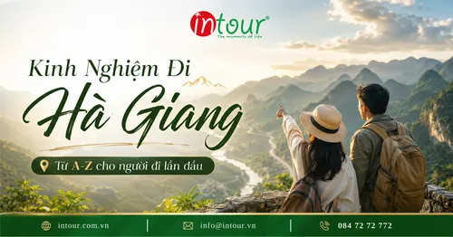 Kinh Nghiệm Du Lịch Hà Giang Từ A-Z Cho Người Đi Lần Đầu