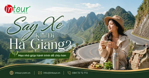 Say Xe Khi Đi Hà Giang Phải Làm Sao? Mẹo Đi Đường Đèo Dễ Chịu Hơn