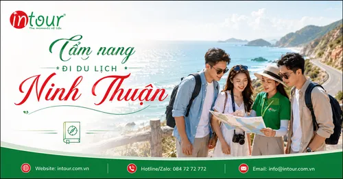 Cẩm Nang Du Lịch Ninh Thuận Từ A Đến Z Cho Người Đi Lần Đầu
