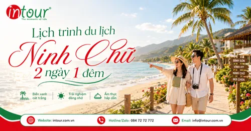 Lịch Trình Du Lịch Ninh Chữ 2 Ngày 1 Đêm Cho Cuối Tuần