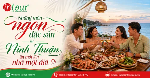 Món Ngon Đặc Sản Ninh Thuận: Ăn Gì, Mua Gì Làm Quà Khi Đi Ninh Chữ?