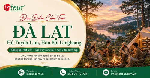 Địa Điểm Cắm Trại Đà Lạt: Hồ Tuyền Lâm, Hòn Bồ, Langbiang Và Kinh Nghiệm Đi An Toàn