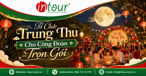 Tổ Chức Trung Thu Cho Công Đoàn Cơ Sở, Doanh Nghiệp, Khu Công Nghiệp