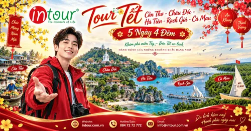 Du Lịch Tết 2027: Tour Cần Thơ - Châu Đốc - Hà Tiên - Rạch Giá - Cà Mau 5 Ngày 4 Đêm