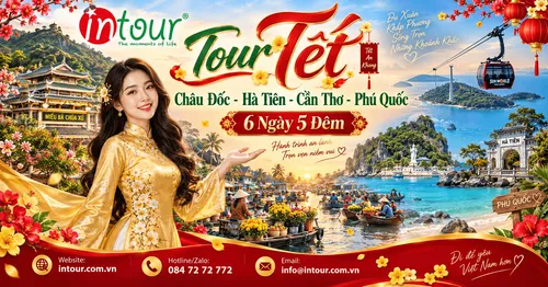 Du Lịch Tết 2027: Tour Châu Đốc Hà Tiên Cần Thơ Phú Quốc 6 Ngày 5 Đêm
