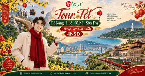 Du Lịch Tết 2027: Tour Đà Nẵng - Cố Đô Huế - Bà Nà Hills - Sơn Trà 4 Ngày 5 Đêm Bằng Tàu Lửa
