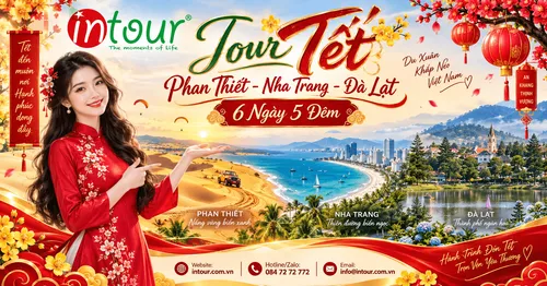 Du Lịch Tết 2027: Tour Phan Thiết Nha Trang Đà Lạt 6 Ngày 5 Đêm