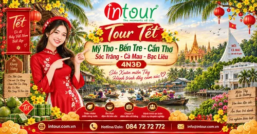 Du Lịch Tết 2027: Tour Mỹ Tho - Bến Tre - Cần Thơ - Sóc Trăng - Cà Mau - Bạc Liêu 4 Ngày 3 Đêm