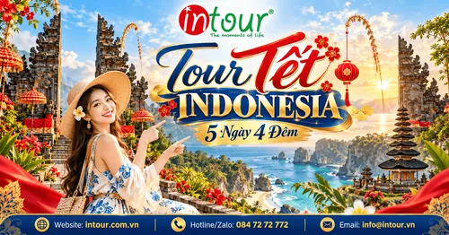 Du Lịch Tết 2027: Tour Indonesia 5 Ngày 4 Đêm