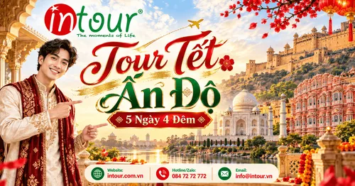 Du Lịch Tết 2027: Tour Ấn Độ 5 Ngày 4 Đêm