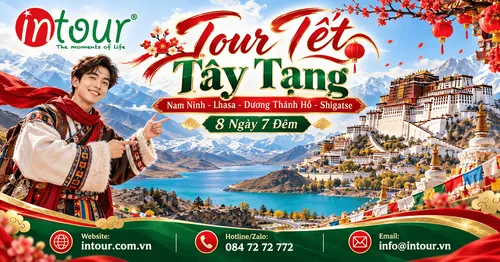 Du Lịch Tết 2027: Tour Tây Tạng Nam Ninh - Lhasa - Dương Thánh Hồ - Shigatse 8 Ngày 7 Đêm