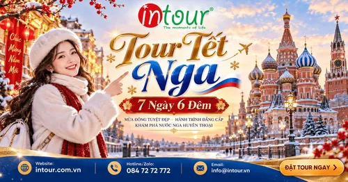 Du Lịch Tết 2027: Tour Nga 7 Ngày 6 Đêm