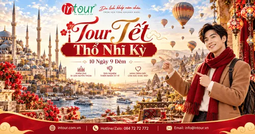 Du Lịch Tết 2027: Tour Thổ Nhĩ Kỳ 10 Ngày 9 Đêm