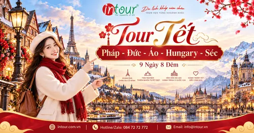Du Lịch Tết 2027: Tour Pháp - Đức - Áo - Hungary - Séc 9 Ngày 8 Đêm