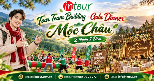 Tour Team Building - Gala Dinner Mộc Châu 2 Ngày 1 Đêm