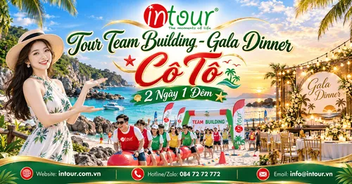 Tour Team Building - Gala Dinner Cô Tô 2 Ngày 1 Đêm