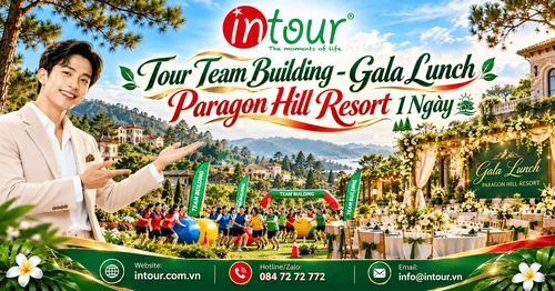 Tour Team Building - Gala Lunch Paragon Hill Resort 1 Ngày