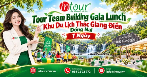Tour Team Building Gala Lunch Khu Du Lịch Thác Giang Điền Đồng Nai 1 Ngày