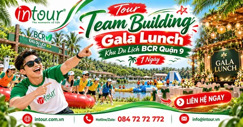 Tour Team Building Gala Lunch Khu Du Lịch BCR Quận 9 1 Ngày