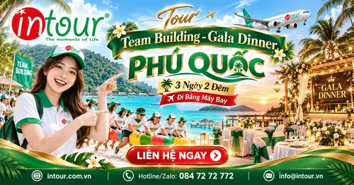 Tour Team Building - Gala Dinner Phú Quốc 3 Ngày 2 Đêm (Đi Bằng Máy Bay)
