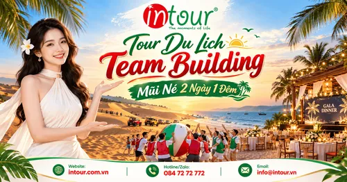 Tour Du Lịch Team Building Mũi Né 2 Ngày 1 Đêm