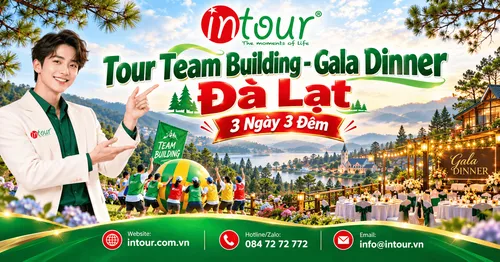 Tour Team Building - Gala Dinner Đà Lạt 3 Ngày 3 Đêm