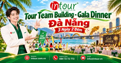 Tour Team Building - Gala Dinner Đà Nẵng 3 Ngày 2 Đêm