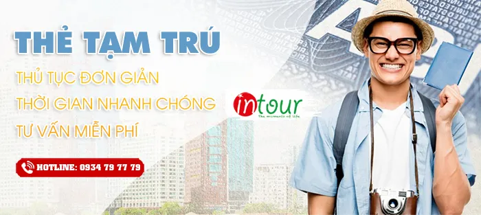 Ưu đãi 39% - Dịch vụ tư vấn & hỗ trợ thẻ tạm trú cho người nước ngoài ở Việt Nam