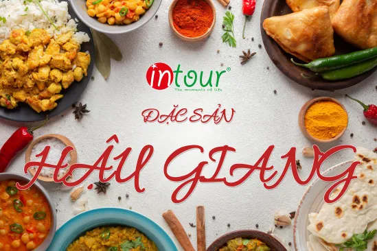 TOP 20+ Món Ăn Ngon Đặc Sản Hậu Giang Bạn Phải Thử Năm 2026