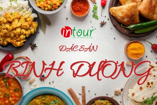 TOP 20+ Món Ăn Ngon Đặc Sản Bình Dương Bạn Phải Thử Năm 2026