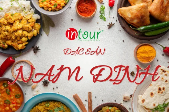 TOP 20+ Món Ăn Ngon Đặc Sản Nam Định Bạn Phải Thử Năm 2026
