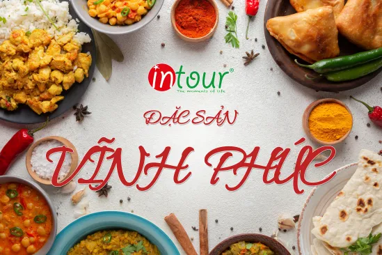 TOP 20+ Món Ăn Ngon Đặc Sản Vĩnh Phúc Bạn Phải Thử Năm 2026