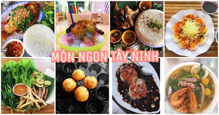 TOP 20+ Món Ăn Ngon Đặc Sản Tây Ninh Bạn Phải Thử Năm 2026