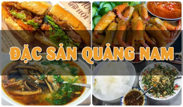 TOP 20+ Món Ăn Ngon Đặc Sản Quảng Nam Bạn Phải Thử Năm 2026