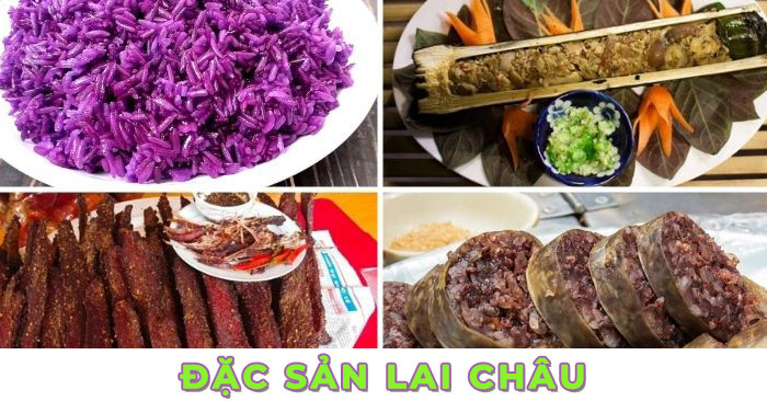 TOP 20+ Món Ăn Ngon Đặc Sản Lai Châu Bạn Phải Thử Năm 2024