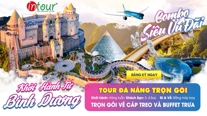 Tour Đà Nẵng Khởi Hành Từ Bình Dương Trọn Gói Cho Công Ty, Gia Đình