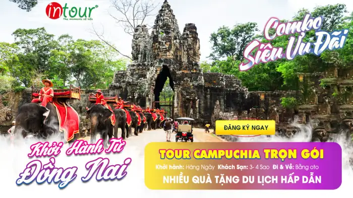 Tour Đồng Nai Campuchia Trọn Gói 2025