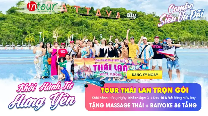 Tour Hưng Yên Thái Lan Trọn Gói 2025
