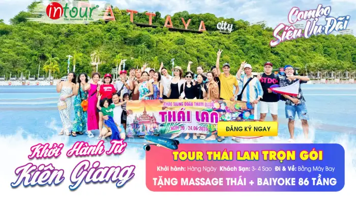 Tour Kiên Giang Thái Lan Trọn Gói 2025