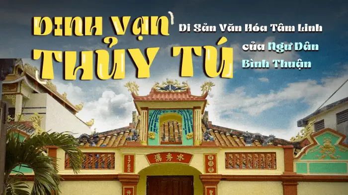Dinh Vạn Thủy Tú Phan Thiết Bình Thuận