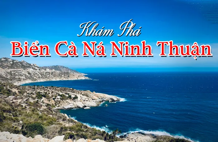 Biển Cà Ná Ninh Thuận