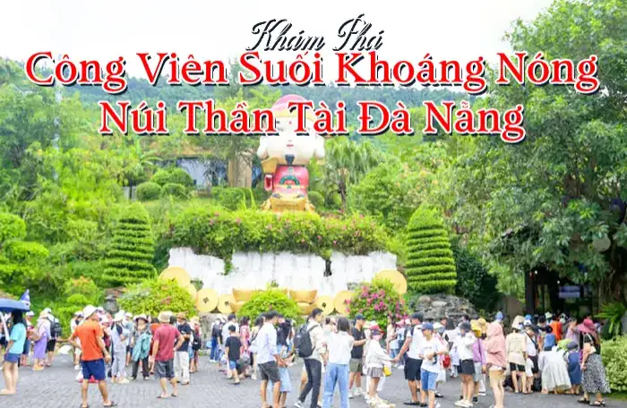 Công Viên Suối Khoáng Nóng Núi Thần Tài Đà Nẵng