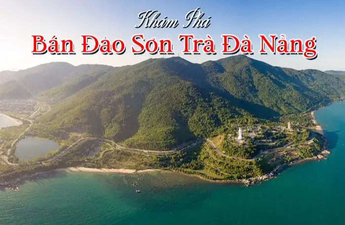 Bán Đảo Sơn Trà Đà Nẵng