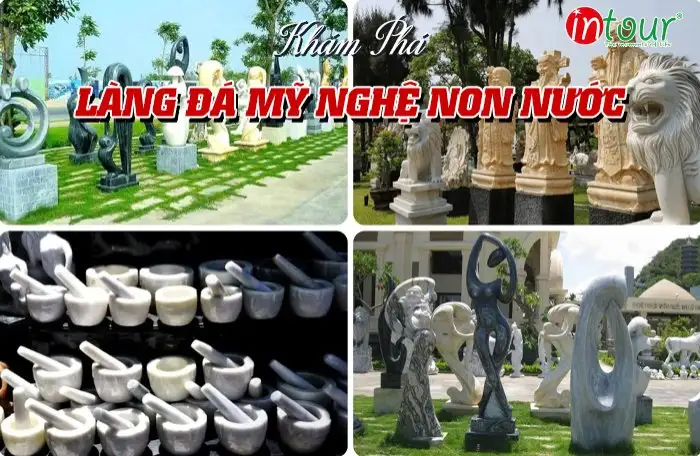 Làng Nghề Đá Mỹ Nghệ Non Nước Đà Nẵng