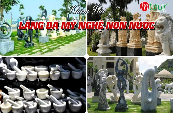 Làng Nghề Đá Mỹ Nghệ Non Nước Đà Nẵng