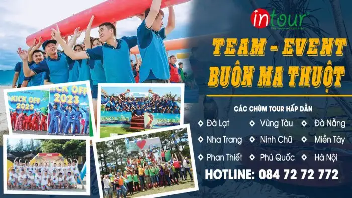 Tổ Chức Tour Đoàn & Team Building Buôn Ma Thuột | INTOUR